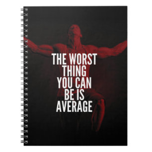 AVERAGE - Bodybuilding Workout Motivational Notebook