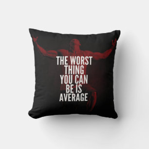 AVERAGE - Bodybuilding Workout Motivational Throw Pillow