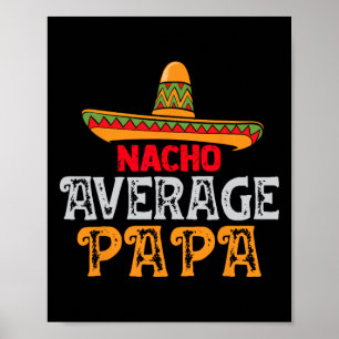 Average Papa Fathers Day Mexican Family Matching  Poster