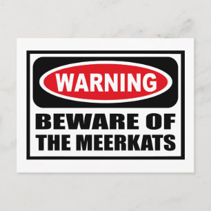 Avertissement ATTENTION DE LA Carte Postale MEERKA
