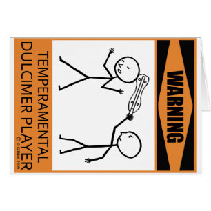 Avertissement Joueur Temperamental Dulcimer