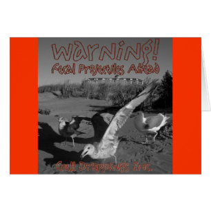 Avertissement !  Projectiles fécales en avant !