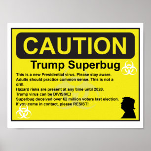 Avertissement Trump Superbug Poster