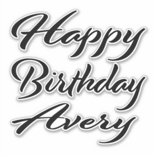 Avery Name First Name black Sticker Birthday