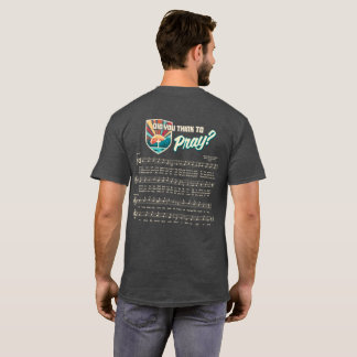 Avez-vous pensé à prier un T-shirt ?