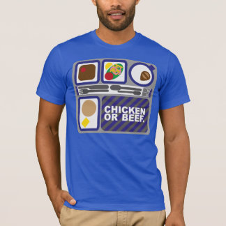 Avgeek - Chicken or Beef T-Shirt