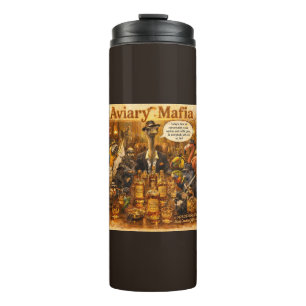 Aviary Mafia Cartoon – Feathered Mob Family Humour Thermal Tumbler