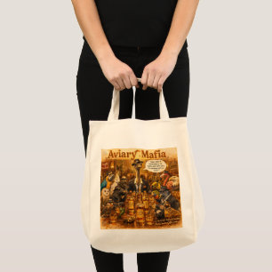 Aviary Mafia Cartoon – Feathered Mob Family Humour Tote Bag