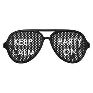 Aviateur Restez calme et faire la fête sur les lunettes de