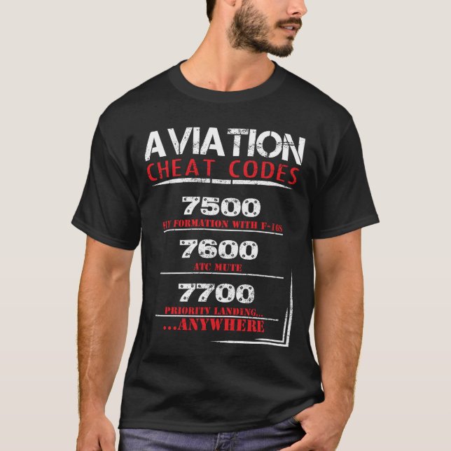Aviation cheat codes - Funny Tshirt for pilots (Front)