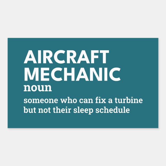 Aviation Maintenance Definition – Funny Aircraft Sticker (Front)