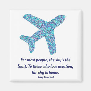 Aviation Quote Airplane Magnet