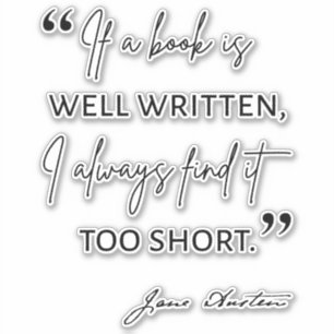Avid Reader II - Jane Austen Quote