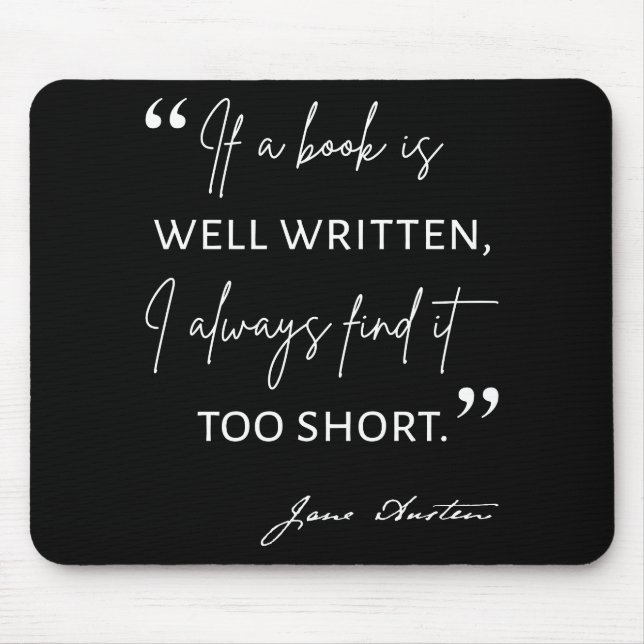 Avid Reader II - Jane Austen Quote Mouse Pad (Front)