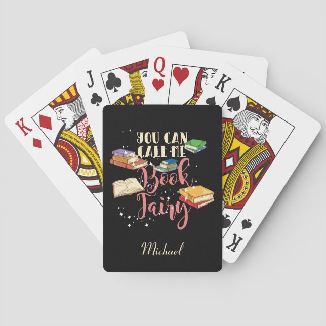 Avid Reader You Can Call Me Book Fairy Nerd Playing Cards (Back)