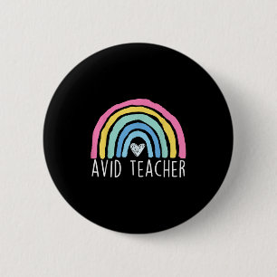 Avid Teacher Advancement Via Individual Appreciati 2 Inch Round Button