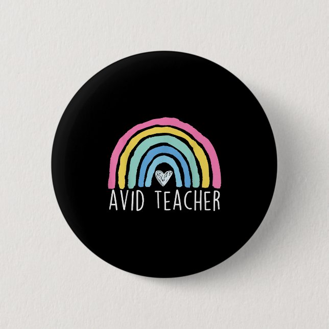 Avid Teacher Advancement Via Individual Appreciati 2 Inch Round Button (Front)