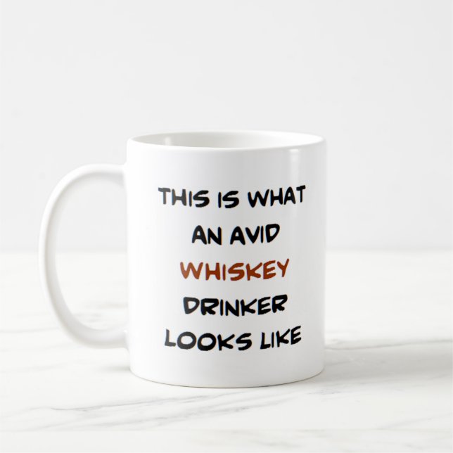 avid whiskey drinker coffee mug (Left)