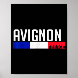 Avignon France Flag Travel Souvenir For Locals And Poster