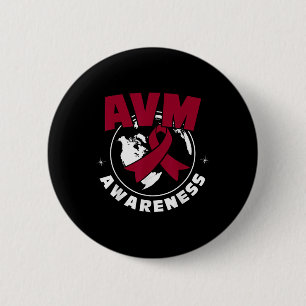 Avm Awareness Arteriovenous Malformation  2 Inch Round Button