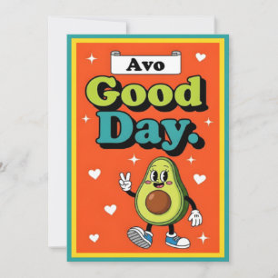 Avo Good Day cute avocado pun gift graphic food Thank You Card