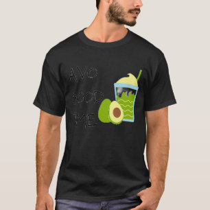avo good time T-Shirt