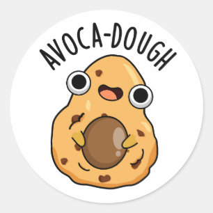 Avoca-dough Funny Avocado Pun  Classic Round Sticker