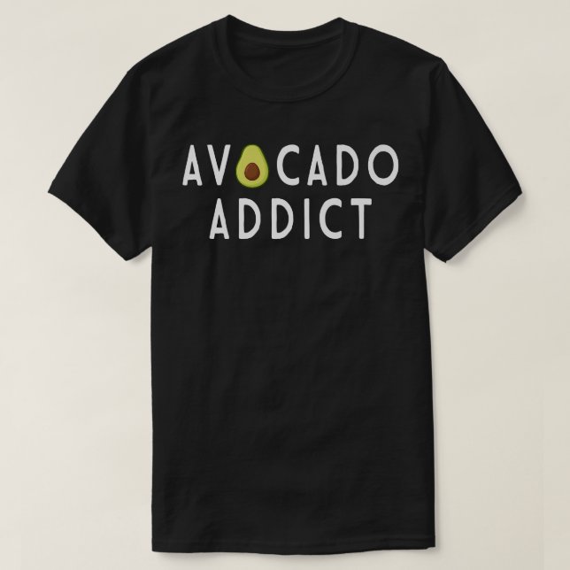 Avocado Addict Holy Guacamole Lover World Vegan Ve T-Shirt (Design Front)
