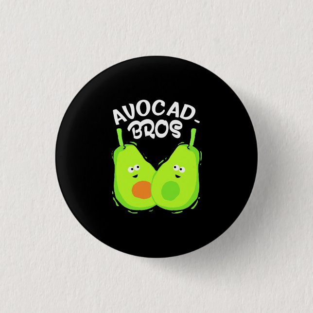 Avocado Brother 1 Inch Round Button (Front)