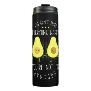 Avocado Can Make Everyone Happy Thermal Tumbler