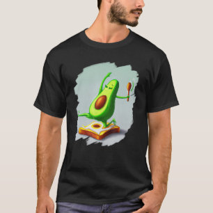Avocado Dancing on Toast Cute Avocado Bread Foodie T-Shirt