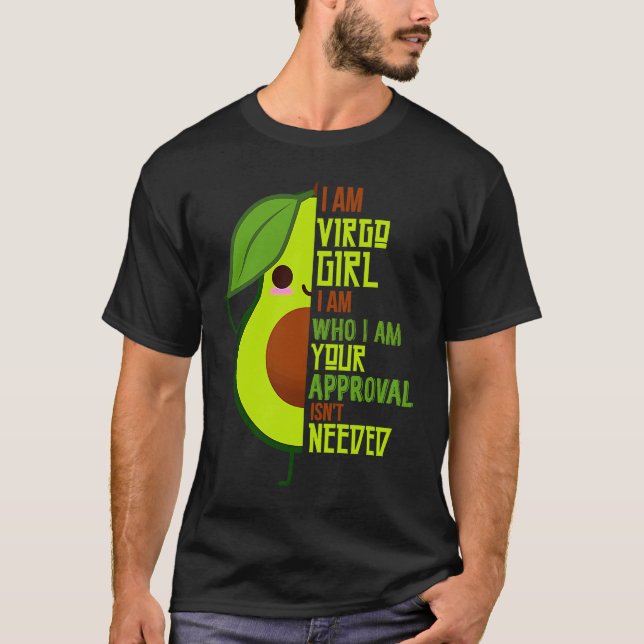 Avocado Girl Virgo Born In August or September Que T-Shirt (Front)