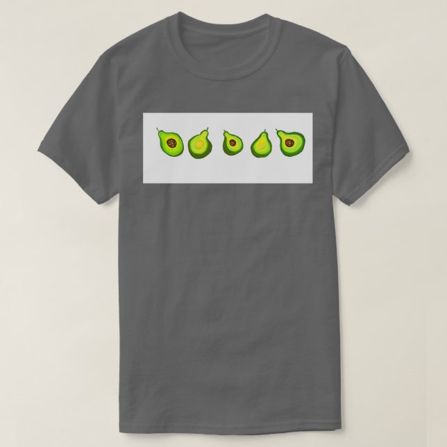 Avocado is everything T-Shirt (Design Front)