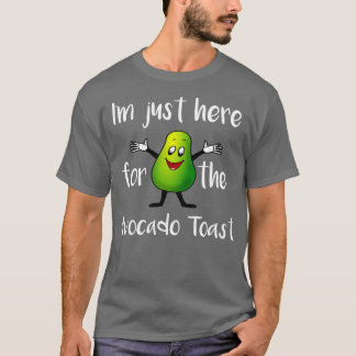 Avocado Ix27m Just Here for the Avocado Toast Brun T-Shirt