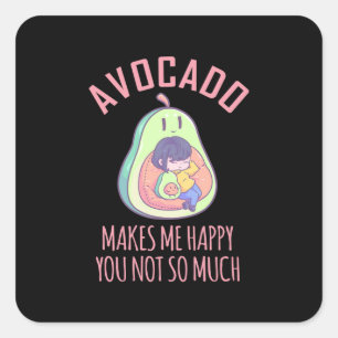 Avocado Makes Me Happy Square Sticker
