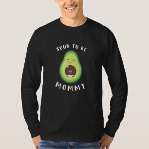 Avocado Mama Mamacado Pregnant Soon To Be Mommy T-Shirt