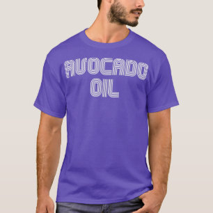 Avocado Oil Vintage Retro 70s 80s Funny T-Shirt