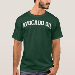 Avocado Oil Vintage Sports College Gym Arch Funny  T-Shirt