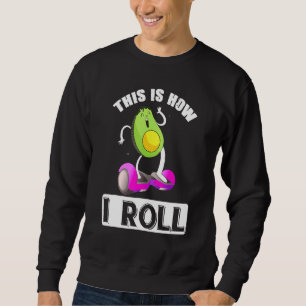 Avocado On One Wheel Hoverboard Electric Skateboar Sweatshirt