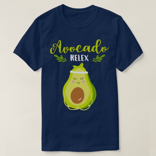 Avocado Relax Avocado Yoga Pose Avocado Vegan Vegg T-Shirt (Design Front)
