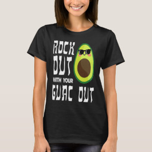 Avocado Rock Guac Out Workout Gym  Personal Traine T-Shirt