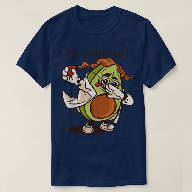 Avocado teacher dabbing and the caption This teach T-Shirt (Design Front)