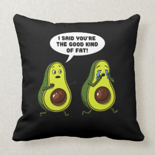 Avocado The Good Kind Of Fat Funny Vegan Joke Throw Pillow
