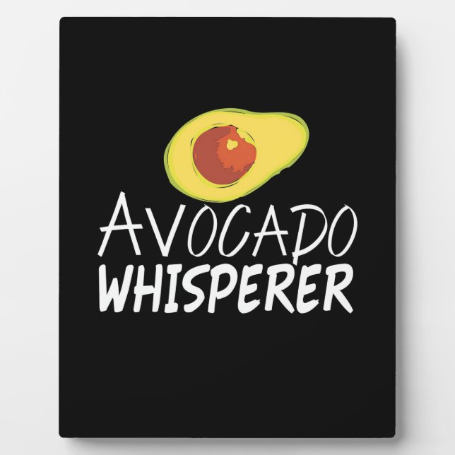 Avocado Whisperer Plaque (Front)