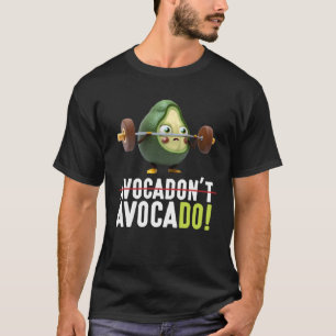 Avocado Workout Fitness Weightlifting Gym Vegan T-Shirt