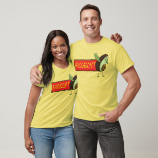 AvocaDON'T T-Shirt