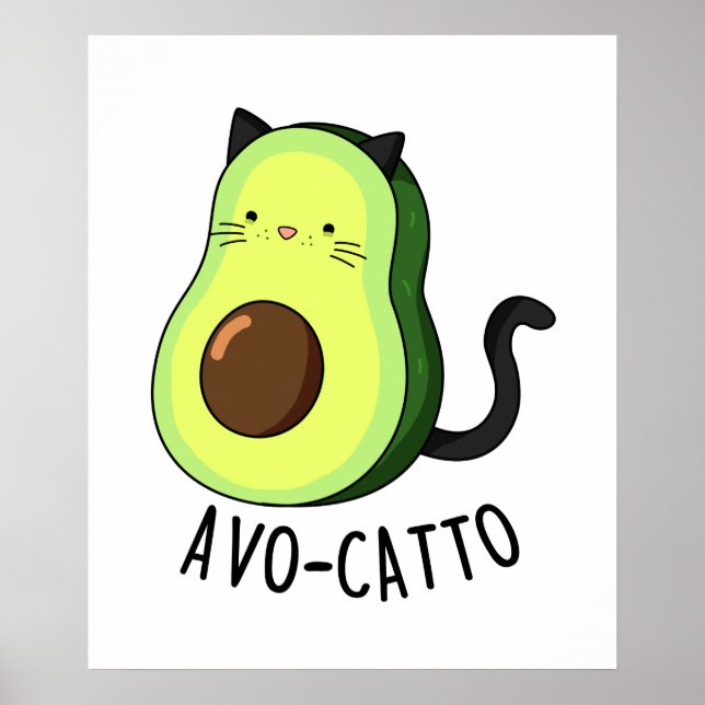 Avocatto Cute Avocado Cat Pun Poster (Front)