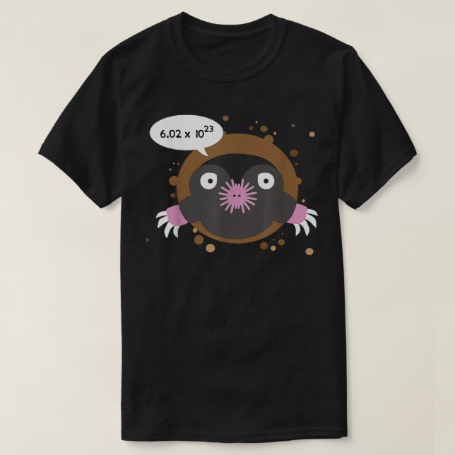 Avogadro Number. Cute Mole Day Chemist Gift T-Shirt (Design Front)