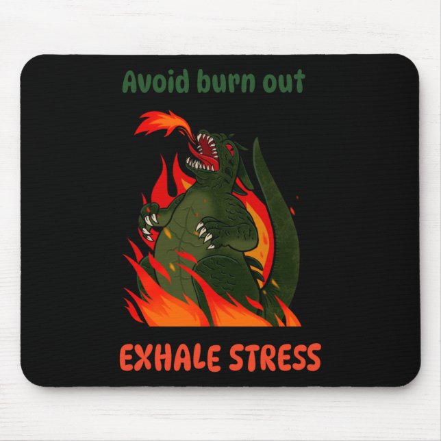 Avoid Burn Out. Exhale Stress. Sticker  Mouse Pad (Front)