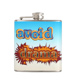 Avoid Drama  Hip Flask